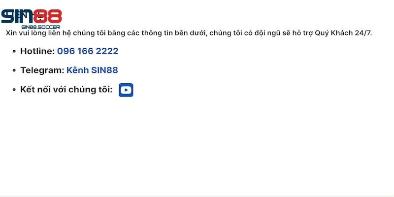 Lưu ý nên biết khi liên hệ Sin88 