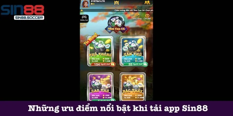 Những ưu điểm nổi bật khi tải app Sin88